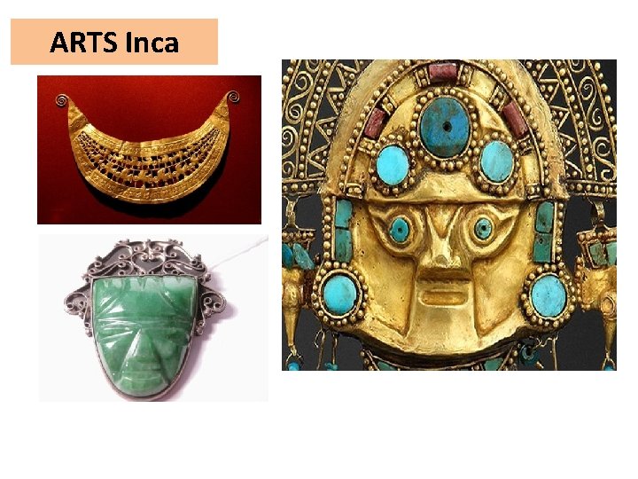 ARTS Inca 