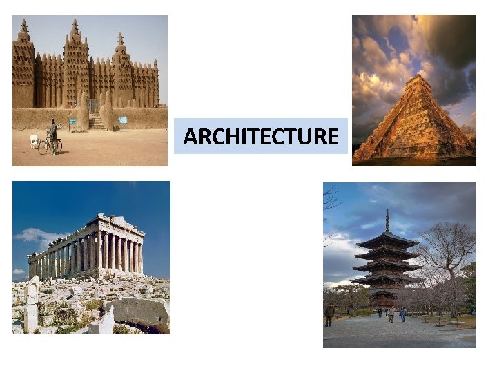 ARCHITECTURE 