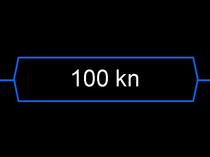 100 kn 