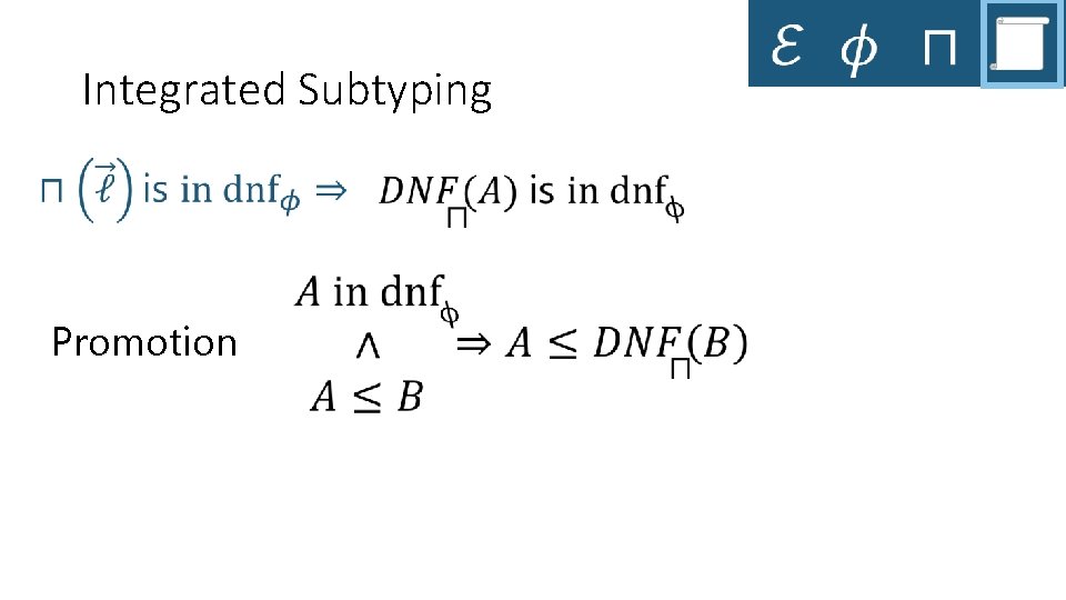 Integrated Subtyping Promotion 