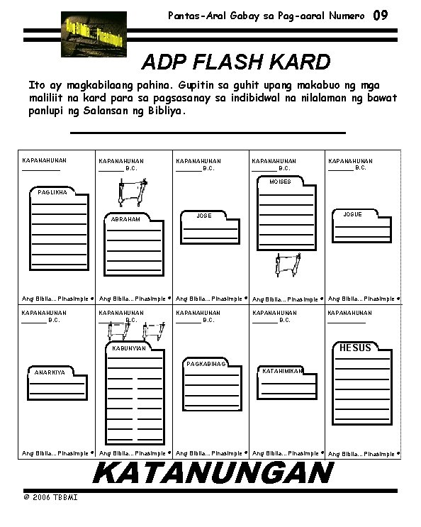 Pantas-Aral Gabay sa Pag-aaral Numero 09 ADP FLASH KARD Ito ay magkabilaang pahina. Gupitin