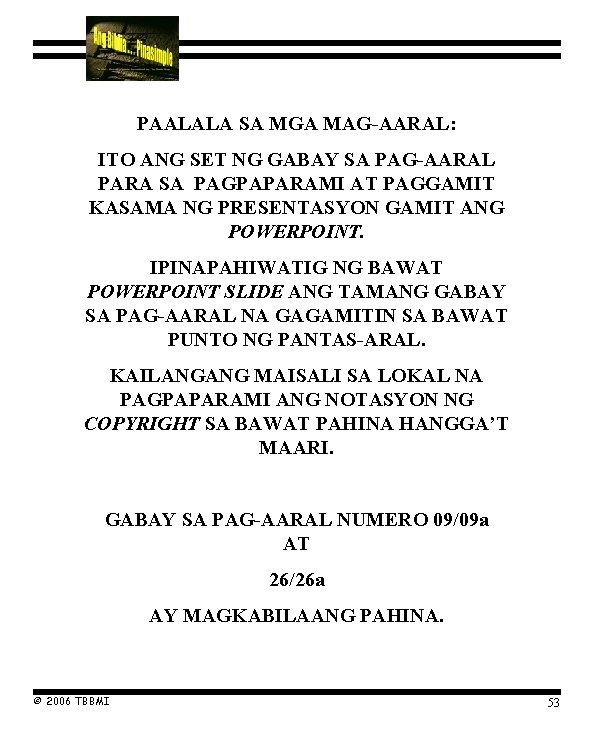 Pantas-Aral Gabay sa Pag-aaral Numero PAALALA SA MGA MAG-AARAL: ITO ANG SET NG GABAY