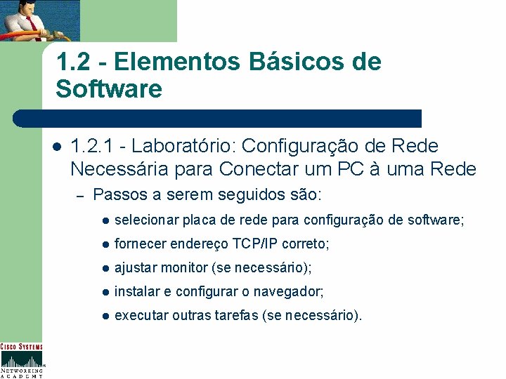 1. 2 - Elementos Básicos de Software l 1. 2. 1 - Laboratório: Configuração