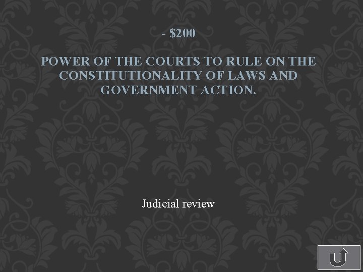 - $200 POWER OF THE COURTS TO RULE ON THE CONSTITUTIONALITY OF LAWS AND
