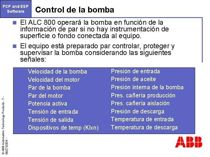 PCP and ESP Software Control de la bomba El ALC 800 operará la bomba