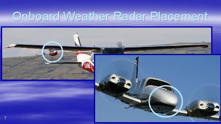 Onboard Weather Radar Placement 7 