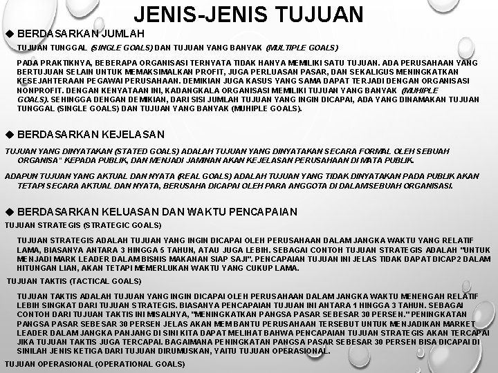 JENIS TUJUAN BERDASARKAN JUMLAH TUJUAN TUNGGAL (SINGLE GOALS) DAN TUJUAN YANG BANYAK (MULTIPLE GOALS)