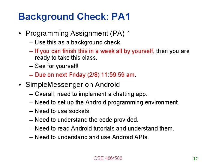 Background Check: PA 1 • Programming Assignment (PA) 1 – Use this as a