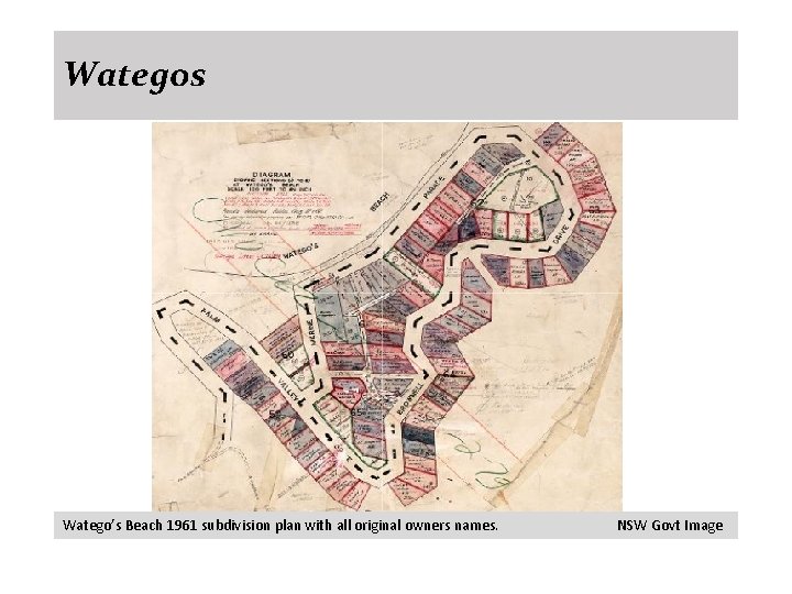 Wategos Watego’s Beach 1961 subdivision plan with all original owners names. NSW Govt Image