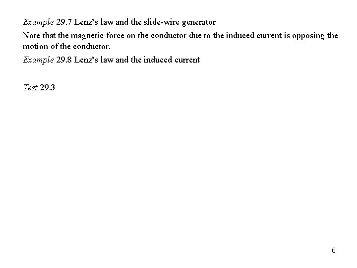 Chapter 29 Electromagnetic Induction October 29 Faradays Law