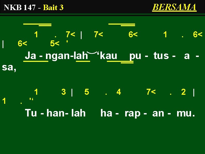 BERSAMA NKB 147 - Bait 3 1 | 6< . 7< | 5< '
