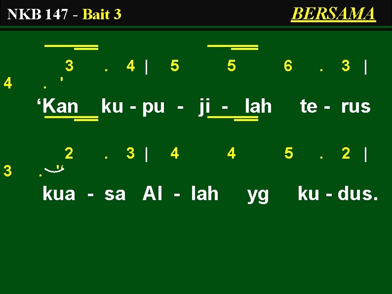 BERSAMA NKB 147 - Bait 3 3 4 4 | 5 5 6 .