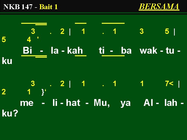 BERSAMA NKB 147 - Bait 1 3 5 . 2 | 1 . 1