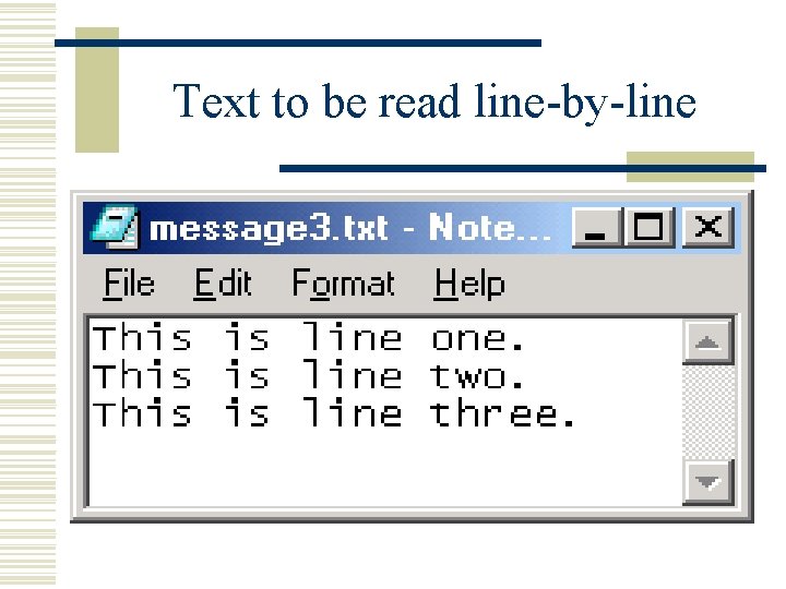 Text to be read line-by-line Text to be read line-by-line