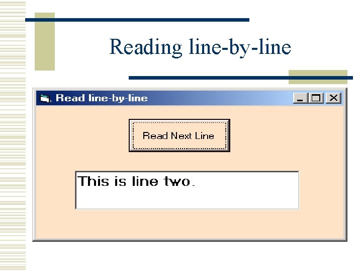 Reading line-by-line Reading line-by-line