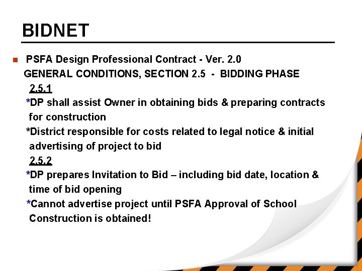 BIDNET n PSFA Design Professional Contract - Ver. 2. 0 GENERAL CONDITIONS, SECTION 2.