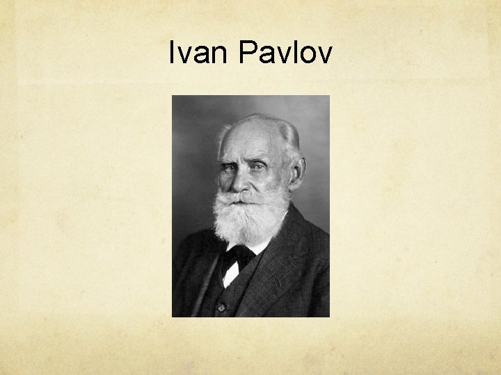 Ivan Pavlov 