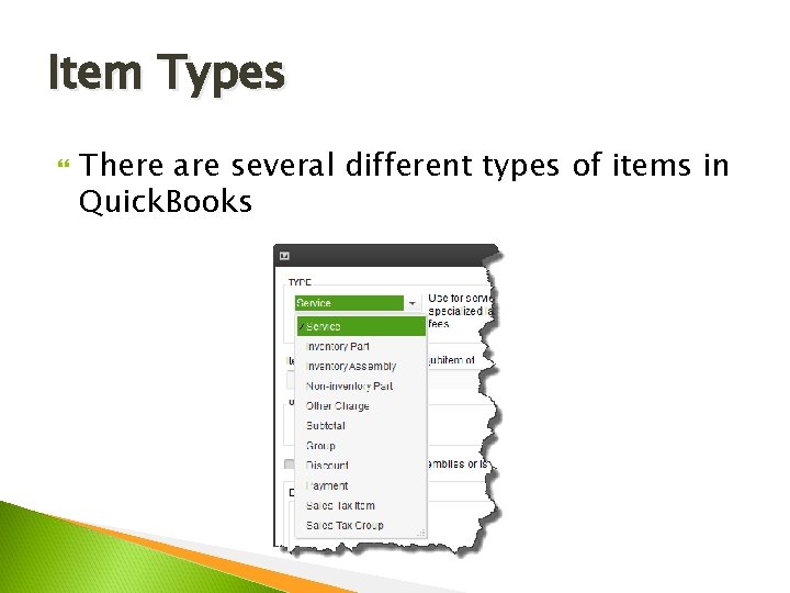 Item Types There are several different types of items in Quick. Books 