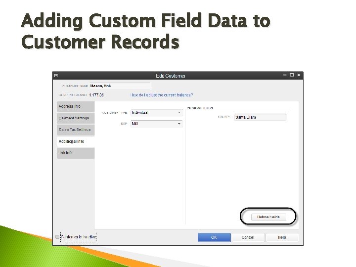 Adding Custom Field Data to Customer Records 