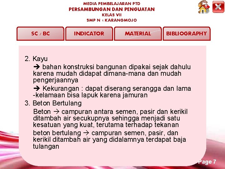 MEDIA PEMBELAJARAN PTD PERSAMBUNGAN DAN PENGUATAN KELAS VII SMP N 1 KARANGMOJO SC /