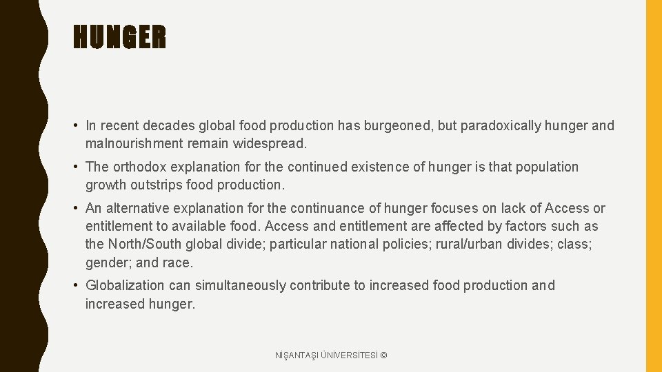 HUNGER • In recent decades global food production has burgeoned, but paradoxically hunger and