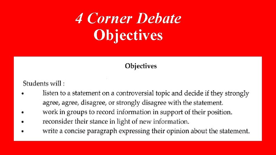 4 Corner Debate Objectives 