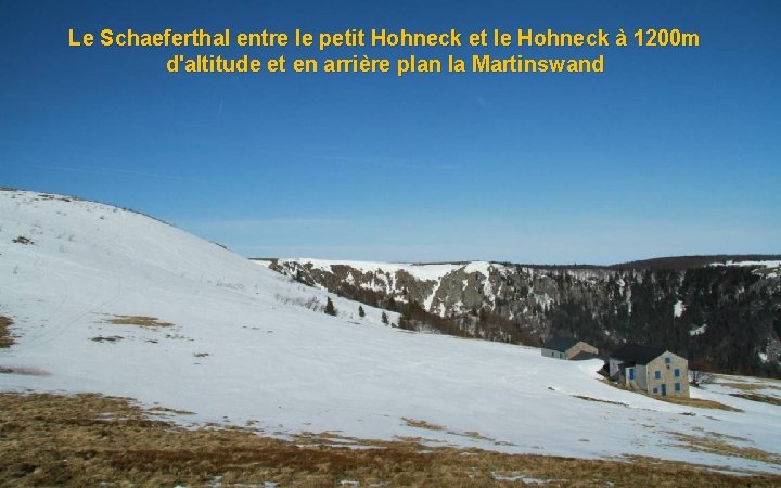 Le Schaeferthal entre le petit Hohneck et le Hohneck à 1200 m d'altitude et