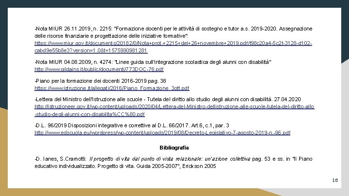 -Nota MIUR 26. 11. 2019, n. 2215: “Formazione docenti per le attività di sostegno