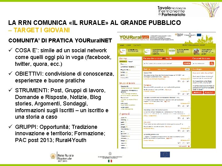 LA RRN COMUNICA «IL RURALE» AL GRANDE PUBBLICO – TARGET I GIOVANI COMUNITA’ DI