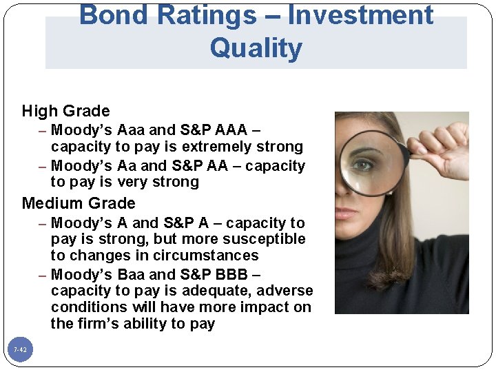 Bond Ratings – Investment Quality High Grade – Moody’s Aaa and S&P AAA –