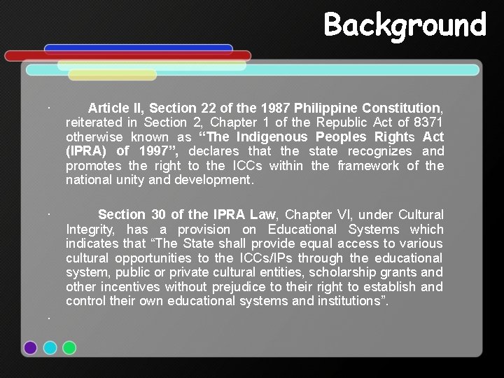 Background · Article II, Section 22 of the 1987 Philippine Constitution, reiterated in Section