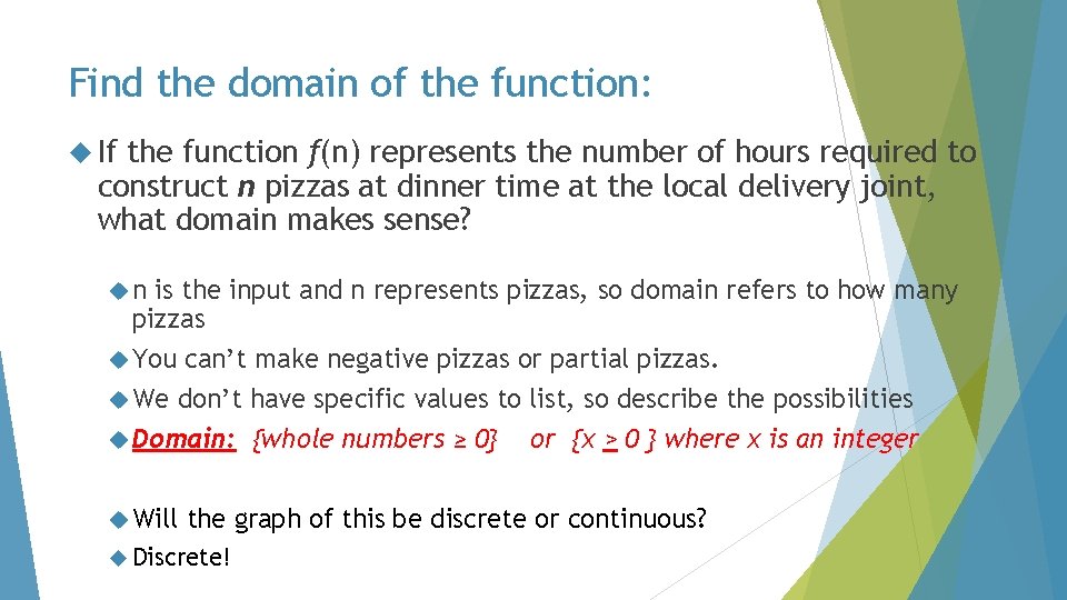 Find the domain of the function: If the function f(n) represents the number of