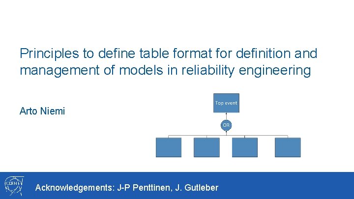 Principles to define table format for definition and management of models in reliability engineering