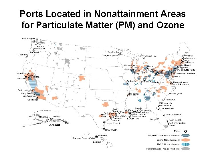 Ports Located in Nonattainment Areas for Particulate Matter (PM) and Ozone 