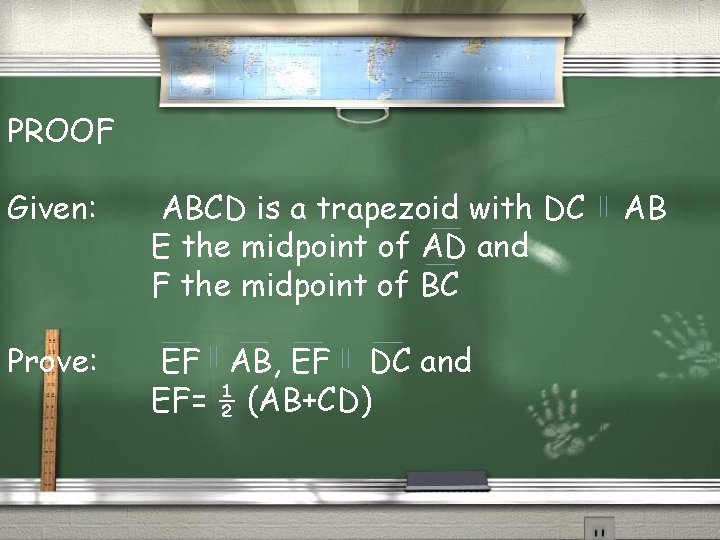 PROOF Given: ABCD is a trapezoid with DC E the midpoint of AD and