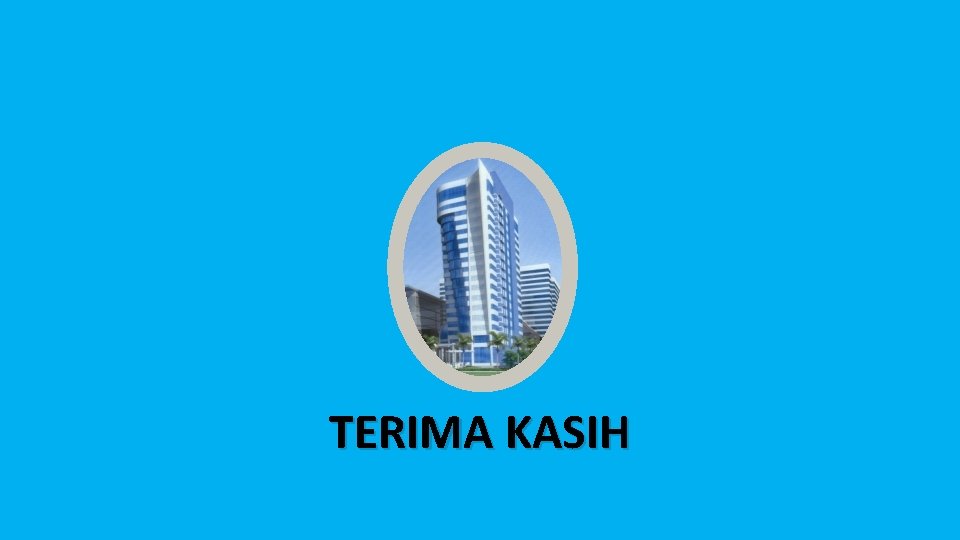 TERIMA KASIH 