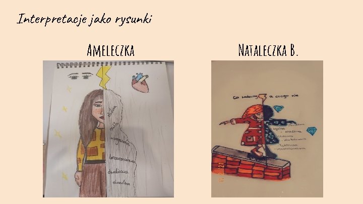 Interpretacje jako rysunki Ameleczka Nataleczka B. 