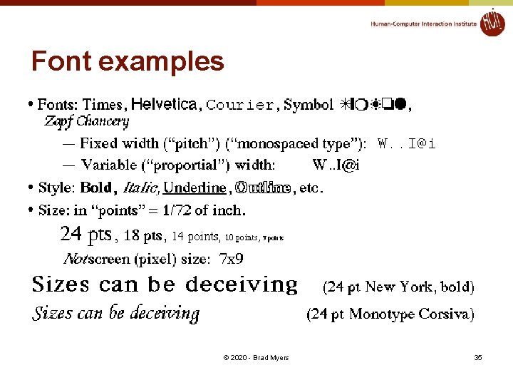 Font examples © 2020 - Brad Myers 35 