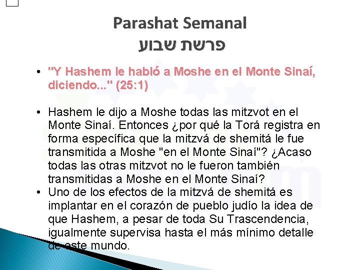 Parashat Semanal פרשת שבוע • "Y Hashem le habló a Moshe en el Monte