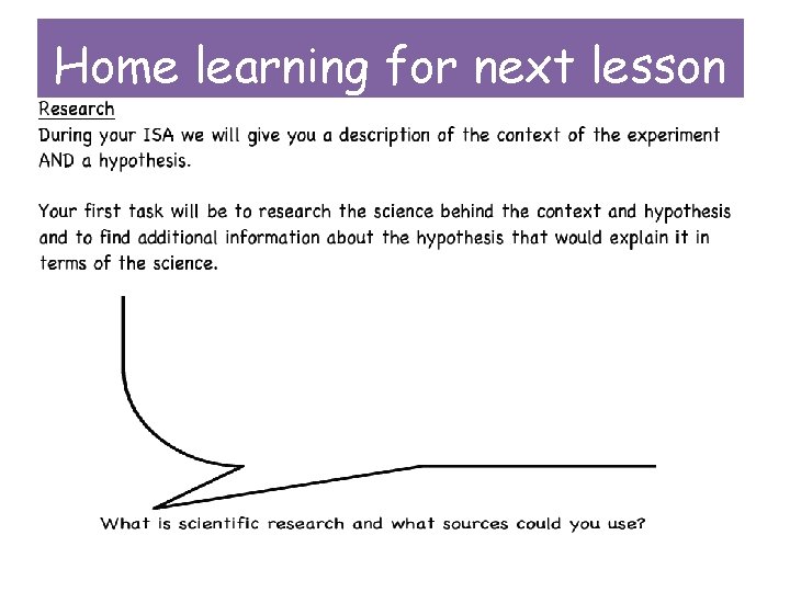 Home learning for next lesson 