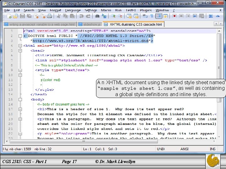 A n XHTML document using the linked style sheet named “sample style sheet 1.