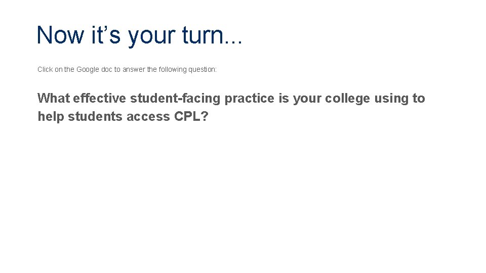 Now it’s your turn. . . Click on the Google doc to answer the
