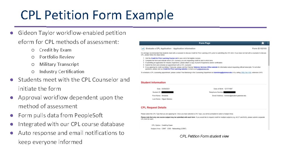 CPL Petition Form Example ● Gideon Taylor workflow-enabled petition eform for CPL methods of