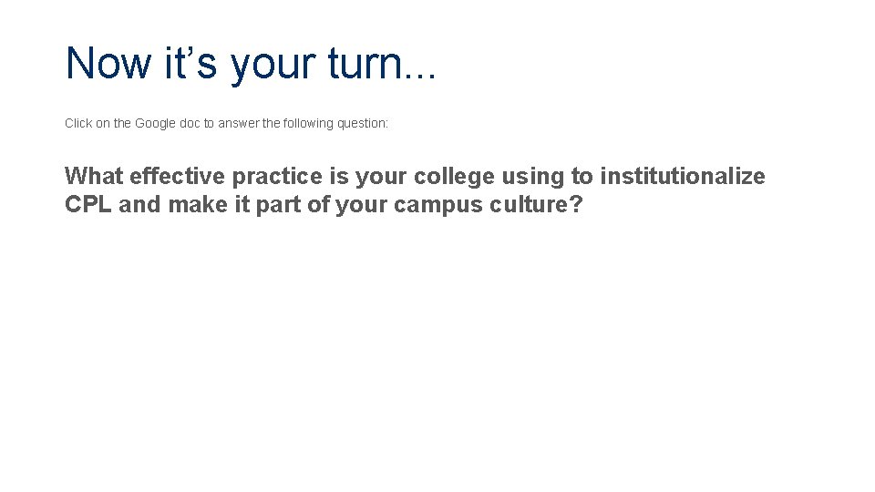 Now it’s your turn. . . Click on the Google doc to answer the
