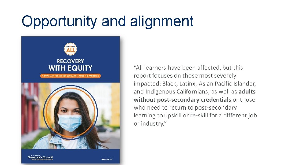 Opportunity and alignment 