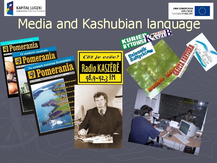 Media and Kashubian language 