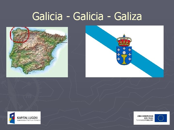 Galicia - Galiza 