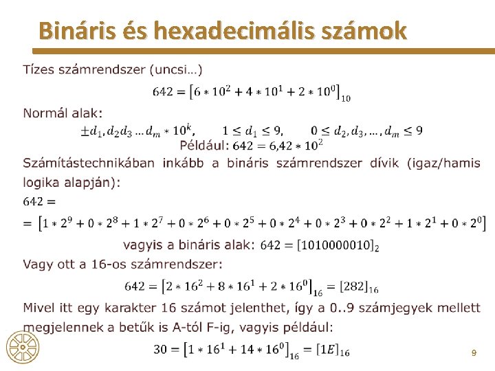 Bináris és hexadecimális számok 9 