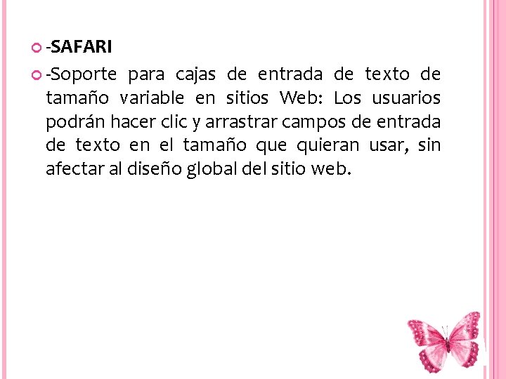  -SAFARI -Soporte para cajas de entrada de texto de tamaño variable en sitios