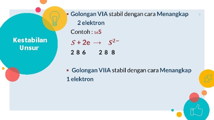 ○ Kestabilan Unsur 9 